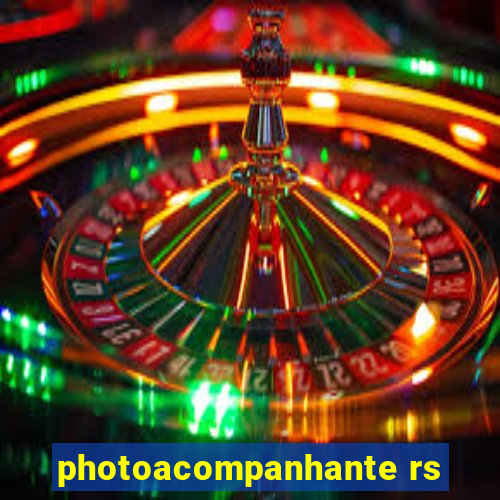 photoacompanhante rs